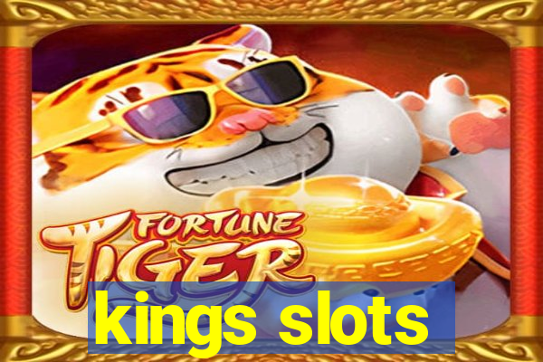 kings slots